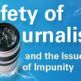 الاجتماع الثالث لوكالات الأمم المتحدة بشأن سلامة الصحفيين ومسألة الإفلات من العقاب